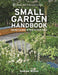 RHS Small Garden Handbook