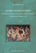 Genres Rediscovered – Studies in Latin Miniature Epic, Love Elegy, and Epigram of the Romano–Barbaric Age