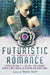 Mammoth Book of Futuristic Romance