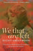 WE That Are Left