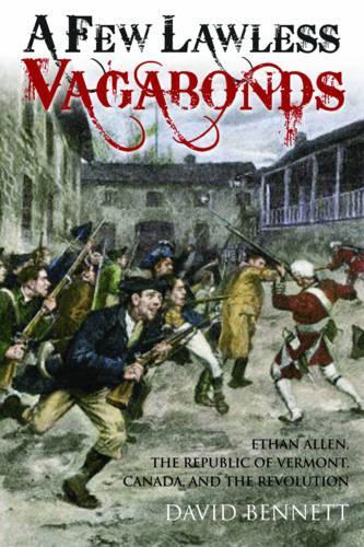 A Few Lawless Vagabonds