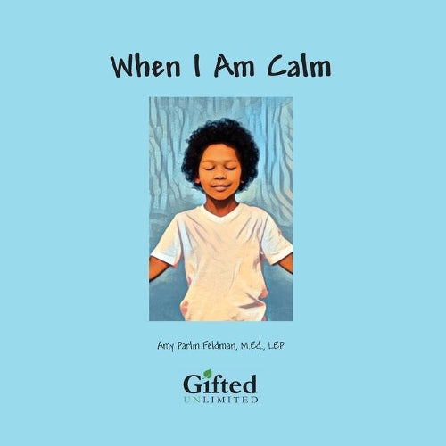 When I am Calm
