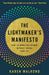 The Lightmaker's Manifesto