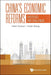 China's Economic Reforms: Successes And Challenges