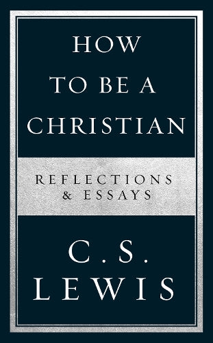 How to Be a Christian