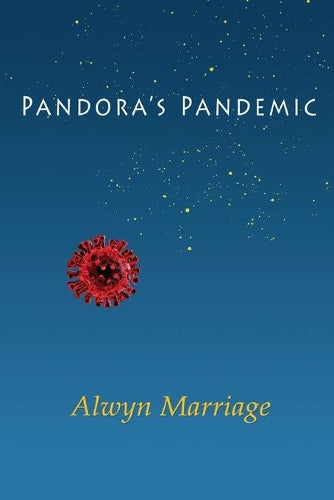 Pandora's Pandemic