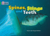 Spines, Stings and Teeth