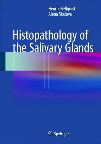 Histopathology of the Salivary Glands