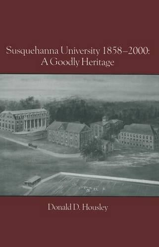 Susquehanna University 1858-2000