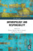 Anthropology and Responsibility (ASA Monographs