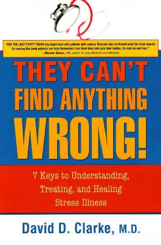 They Can't Find Anything Wrong!