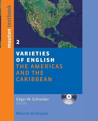 Varieties of English: The Americas and the Caribbean (Varities of English) (Varities of English, 2