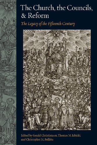 The Church, the Councils, and Reform