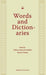 Words and Dictionaries – A Festschrift for Professor Stanislaw Stachowski on the Occasion of His 85th Birthday