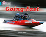 Going Fast