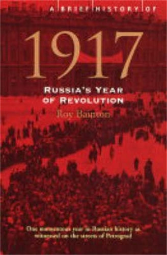 Brief History of 1917