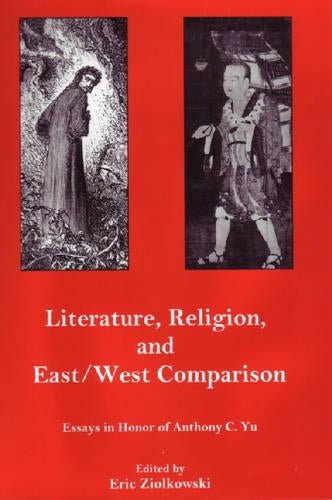 Literature, Religion, And East/West Comparison: