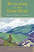 Returning to the Essential