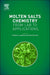 Molten Salts Chemistry