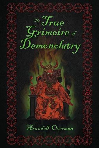The True Grimoire of Demonolatry