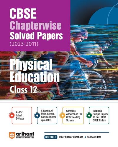 CBSE Chapterwise Solved Papers Class 12th Physical Education (EditionV)