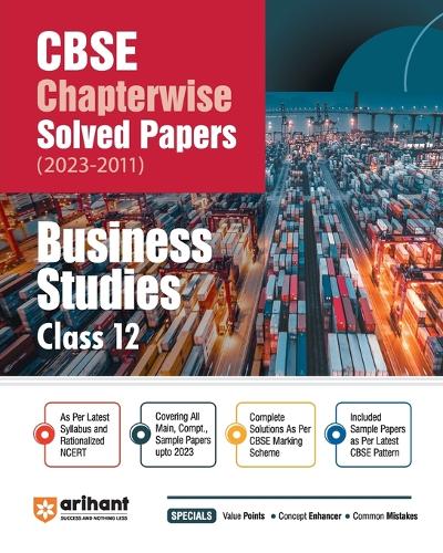 CBSE Chapterwise Solved Papers Class 12th Business Studies (EditionV)