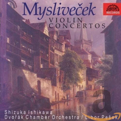 Myslivecek: Violin Concertos, Vol. 1