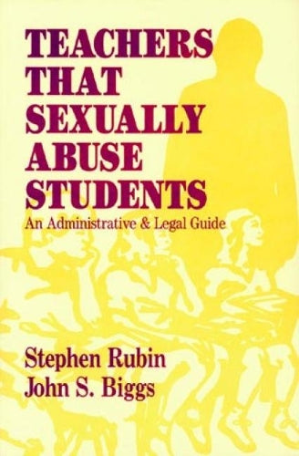 Teachers That Sexually Abuse Students