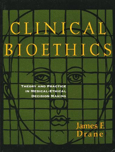 Clinical Bioethics