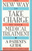 The New Way to Take Charge of Your Medical Treatment