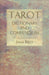 Tarot Dictionary and Compendium
