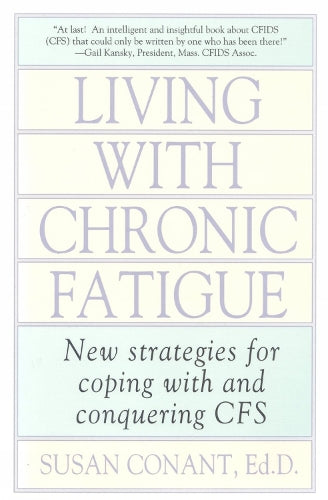 Living With Chronic Fatigue