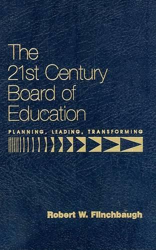 The 21st Century Board of Education