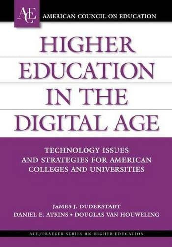 Higher Education in the Digital Age