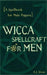 Wicca Spellcraft for Men
