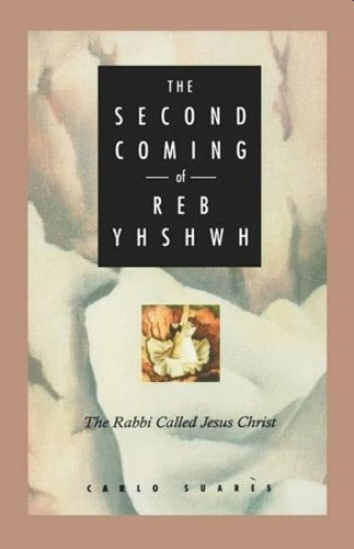 The Second Coming of Reb Yhshwh