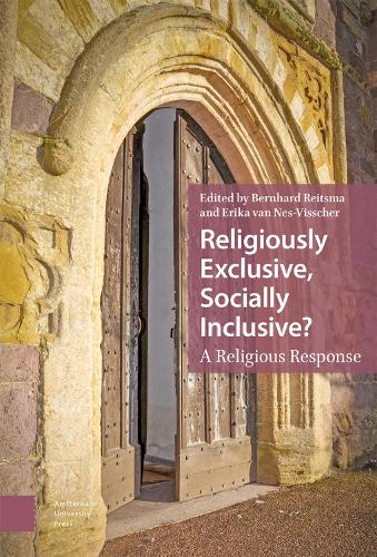 Religiously Exclusive, Socially Inclusive