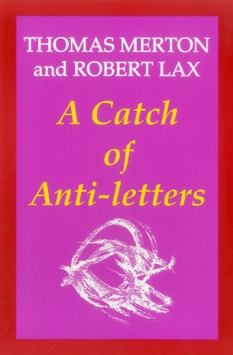 A Catch of Anti-Letters