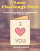 Love Challenge Deck