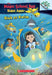 Sink or Swim: Exploring Schools of Fish: A Branches Book (the Magic School Bus Rides Again)