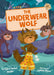 The Underwear Wolf