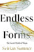 Endless Forms