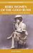 Rebel Women of the Gold Rush