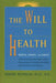 Will to Health