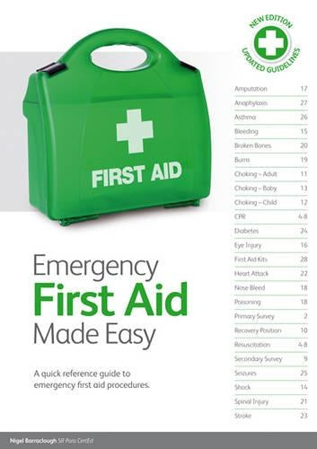 Emergency First Aid Made Easy