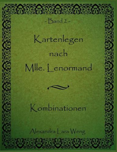 Kartenlegen nach Mlle. Lenormand