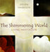 Shimmering World