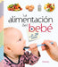 La Alimentación del Bebé de 0 a 24 Meses