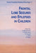 Frontal Lobe Seizures & Epilepsies in Children