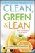 Clean, Green, and Lean
